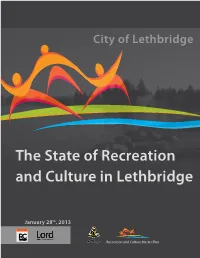 The State of Recreation and Culture in Lethbridge