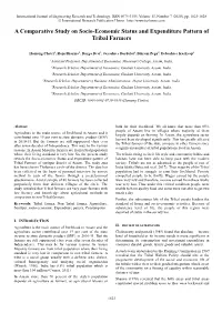 A Comparative Study on Socio-Economic Status and Expenditure Pattern of Tribal Farmers