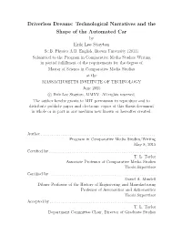 Driverless Dreams: Technological Narratives and the Shape of the Automated Car Erik Lee Stayton