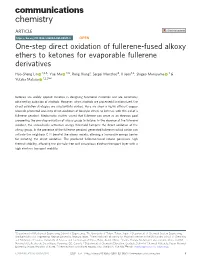 One-Step Direct Oxidation of Fullerene-Fused Alkoxy Ethers to Ketones for Evaporable Fullerene Derivatives