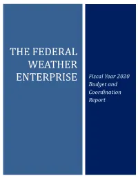 The Federal Weather Enterprise: Fiscal Year 2020 Budget and Coordination Report