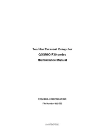 Toshiba Personal Computer QOSMIO F30 Series Maintenance Manual