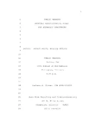 1 1 Public Hearing 2 Proposed Administrative Rules 3 For