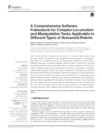 A Comprehensive Software Framework for Complex Locomotion and Manipulation Tasks Applicable to Different Types of Humanoid Robots