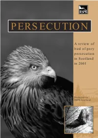 A Review of Bird of Prey Persecution in Scotland 2001