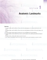 Anatomic Landmarks © Jones & Bartlett Learning, LLC © Jones & Bartlett Learning, LLC NOT for SALE OR DISTRIBUTION NOT for SALE OR DISTRIBUTION