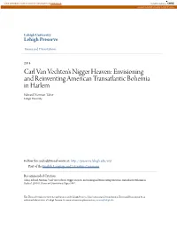 Carl Van Vechten's Nigger Heaven: Envisioning and Reinventing American Transatlantic Bohemia in Harlem Edward Norman Tabor Lehigh University