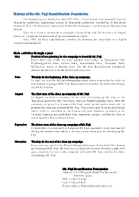 History of the Mt. Fuji Beautification Foundation This Foundation Was Founded on April 30Th,1962