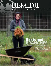 Roots and BRANCHES Community Ties Bear Fruit for BSU and Students