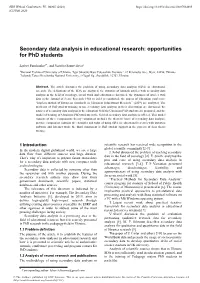 Secondary Data Analysis in Educational Research: Opportunities for Phd Students