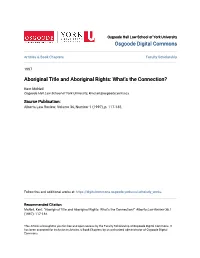 Aboriginal Title and Aboriginal Rights: What's the Connection?