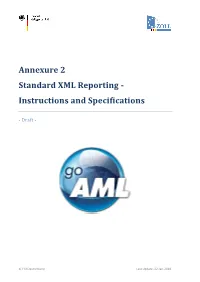 Annexure 2 Standard XML Reporting - Instructions and Specifications