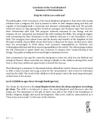 Catechesis of the Good Shepherd Summary of Presentations “Help