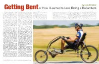 Or How I Learned to Love Riding a Recumbent