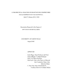 A THEORETICAL ANALYSIS of SELECTED SOLO REPERTOIRE for SAXOPHONE by PAUL BONNEAU Keith T