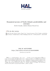 Dynamical Proxies of North Atlantic Predictability and Extremes Davide Faranda, Gabriele Messori, Pascal Yiou