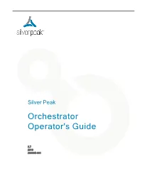 Silver Peak Orchestrator Operator's Guide