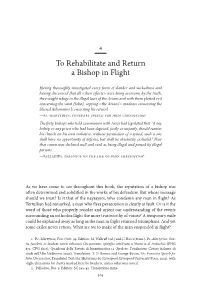 To Rehabilitate and Return a Bishop in Flight