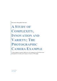 A Study of Complexity, Innovation and Variety; the Photographic Camera Example