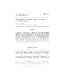 Dependency-Length Minimization in Natural and Artificial Languages*