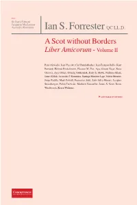 Ian S. Forrester QC LL.D. a Scot Without Borders Liber Amicorum - Volume II