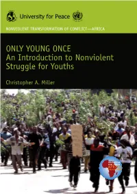 ONLY YOUNG ONCE an Introduction to Nonviolent Struggle for Youths