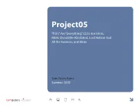 Project05 “Psfs” Are “Everything,” Ceos Are Idiots, Mbas Should Be Abolished, Lord Nelson Had All the Answers, and More