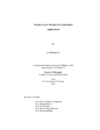 Pseudo-Vector Machine for Embedded Applications