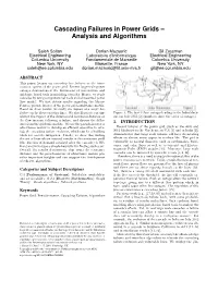 Cascading Failures in Power Grids – Analysis and Algorithms