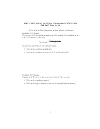 HW 5 A2D, Serial, and Time Calculations CENG 5434 Fall 2017 Due 10/16