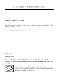 Product Integration. Its History and Applications