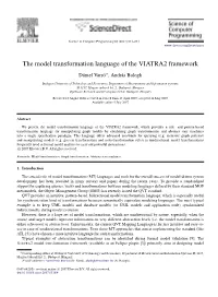The Model Transformation Language of the VIATRA2 Framework