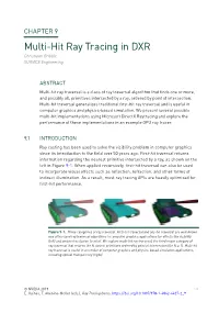 Multi-Hit Ray Tracing in DXR Christiaan Gribble SURVICE Engineering
