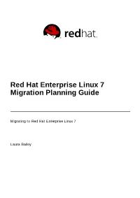 Red Hat Enterprise Linux 7 Migration Planning Guide
