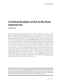 A Critical Analysis of Art in the Post- Internet Era Mark Gens