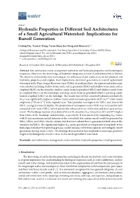 Hydraulic Properties in Different Soil Architectures of a Small Agricultural Watershed
