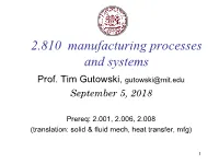 2.810 Manufacturing Processes and Systems