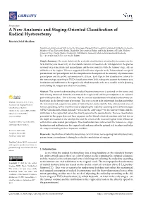 A New Anatomic and Staging-Oriented Classification Of