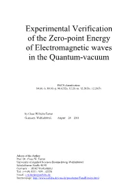 Experimental Verification of the Zero-Point Energy of Electromagnetic Waves in the Quantum-Vacuum