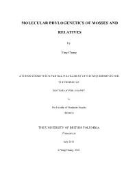 Molecular Phylogenetics of Mosses and Relatives