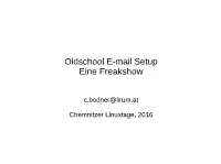 Oldschool E-Mail Setup Eine Freakshow