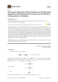 Solving the Boundary Value Problems for Differential Equations with Fractional Derivatives by the Method of Separation of Variables