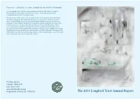 The 2014 Longford Trust Annual Report in Our Annual Lecture, This Was Also a Year of Taking on New Annual Report 2014 Challenges