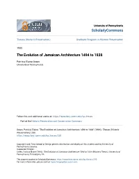 The Evolution of Jamaican Architecture 1494 to 1838