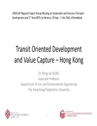Transit Oriented Development and Value Capture – Hong Kong
