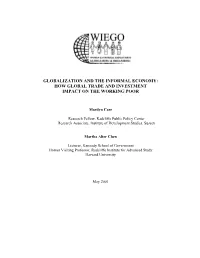 Globalization and the Informal Economy: How Global Trade and Investment Impact on the Working Poor