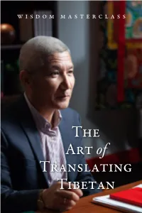The Art of Translating Tibetan