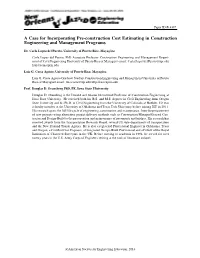A Case for Incorporating Pre-Construction Cost Estimating in Construction Engineering and Management Programs