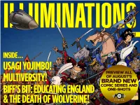 INSIDE... USAGI YOJIMBO! MULTIVERSITY! BIFF’S BIT: EDUCATING ENGLAND & the DEATH of WOLVERINE! Little Nemo: Return to Slumberland #1 CONTENTS: PAGE 03