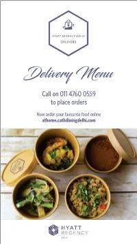 Delivery Menu Call on 011 4760 0559 to Place Orders